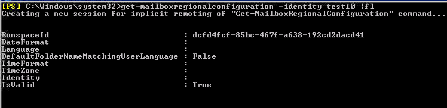 get-mailboxregionalconfiguration -identity MAILBOXNAME |fl